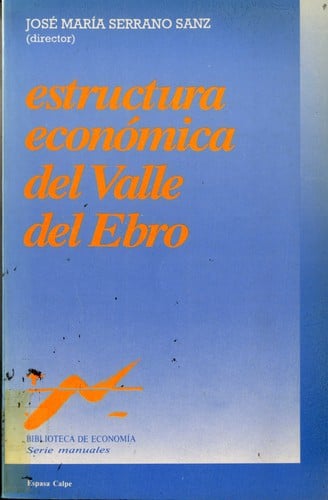 Estructura económica del Valle del Ebro