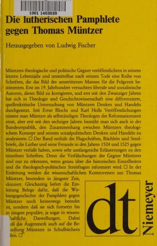 Die Lutherischen Pamphlete gegen Thomas Müntzer