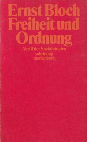 Freiheit und Ordnung, Abriss der Sozialutopien