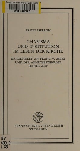 Charisma und Institution im Leben der Kirche