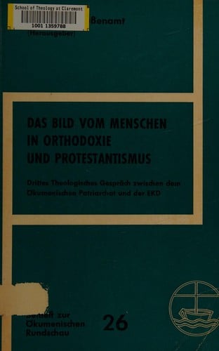 Das Bild vom Menschen in Orthodoxie und Protestantismus