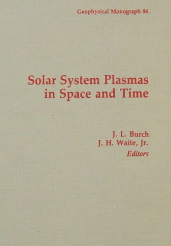 Solar system plasmas in space and time