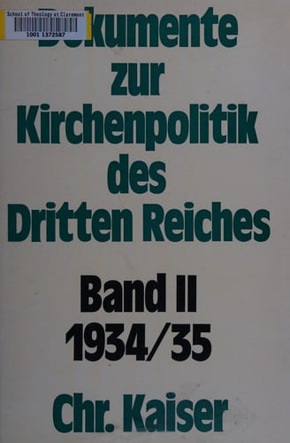 Dokumente zur Kirchenpolitik des Dritten Reiches