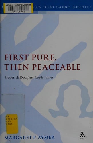 First pure, then peaceable