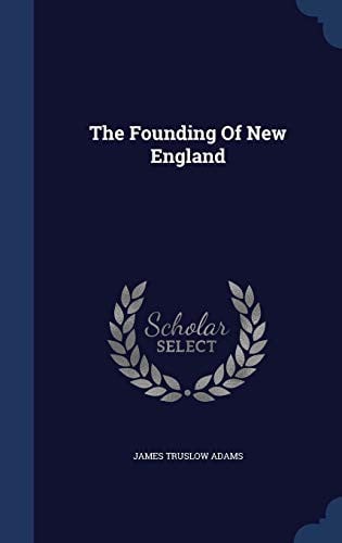 The founding of New England