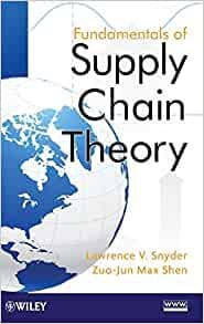 Fundamentals of supply chain theory