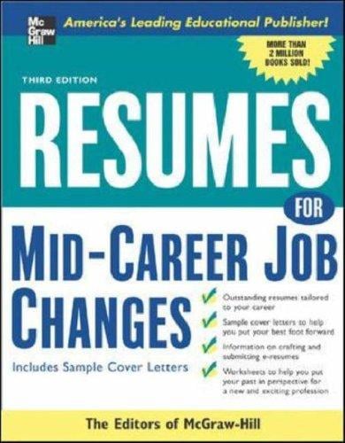 Resumes for mid-career job changes