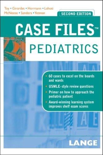 Case Files Pediatrics (Lange Case Files)
