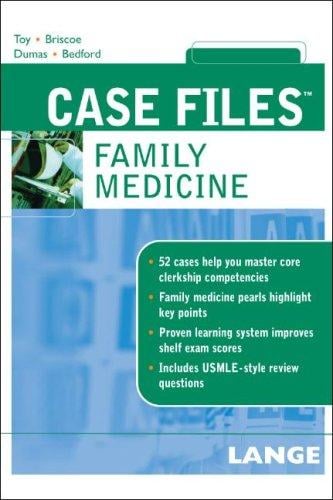 Case Files Family Medicine (Lange Case Files)