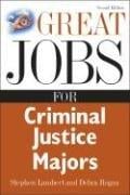 Great jobs for criminal justice majors
