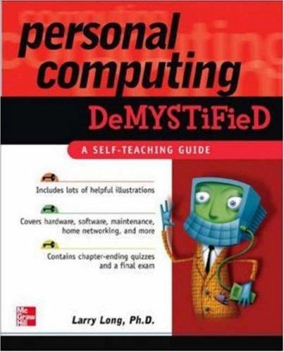 Personal computing demystified