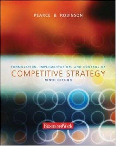 Formulation, implementation, and control of competitive strategy