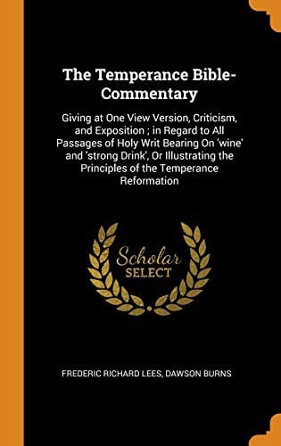 The temperance Bible-Commentary