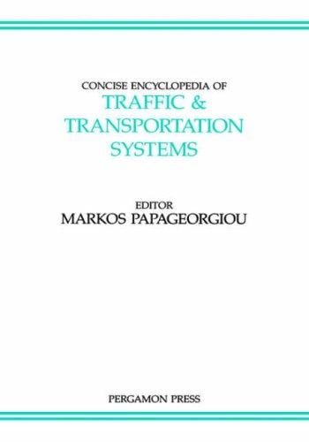 Concise encyclopedia of traffic & transportation systems