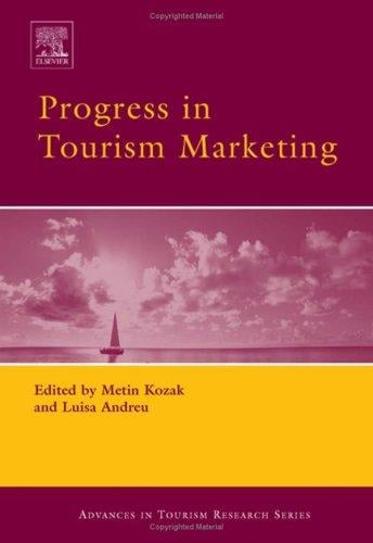Progress in tourism marketing