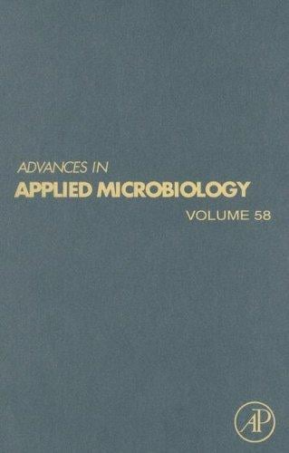 Advances in Applied Microbiology, Volume 58 (Advances in Applied Microbiology)