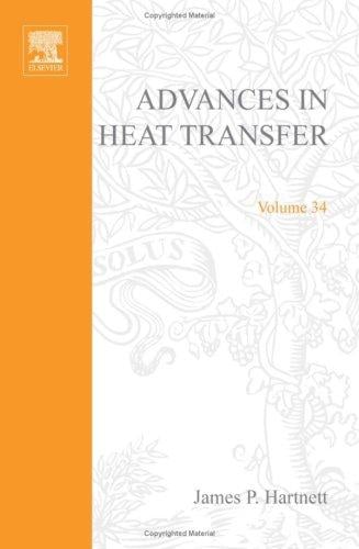 Advances in heat transfer