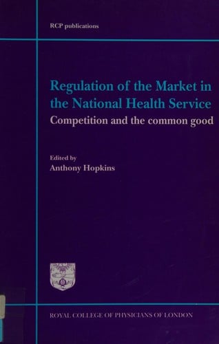 Regulation of the market in the National Health Service