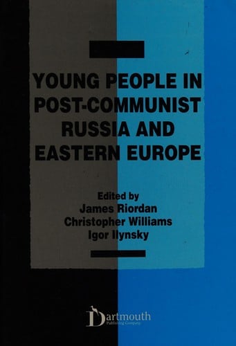 Young people in post-communist Russia and Eastern Europe