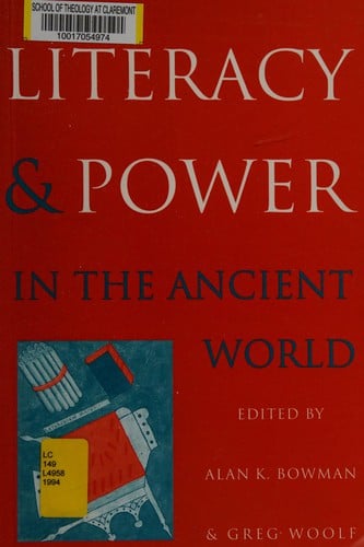 Literacy and power in the ancient world