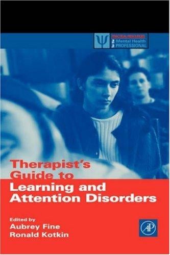 The therapist's guide to learning and attention disorders