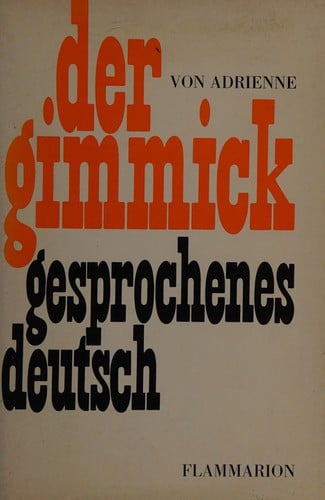 Der Gimmick, gesprochenes Deutsch
