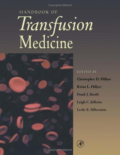 Handbook of transfusion medicine