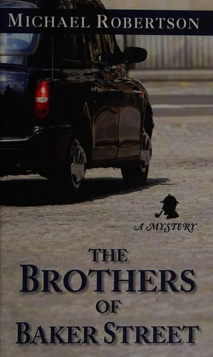 The brothers of Baker Street