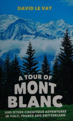 A tour of Mont Blanc
