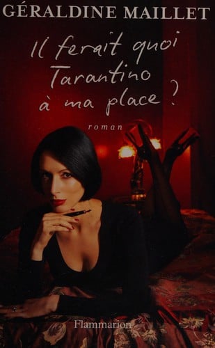 Il ferait quoi Tarantino à ma place?