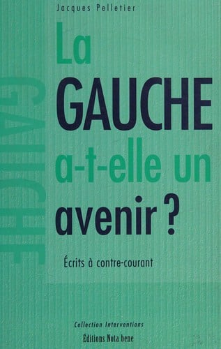 La gauche a-t-elle un avenir?