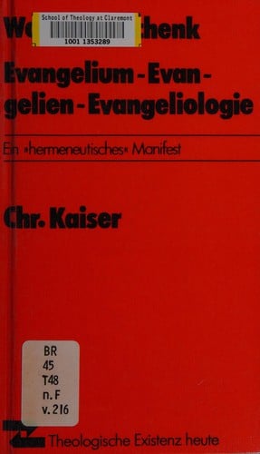 Evangelium, Evangelien, Evangeliologie