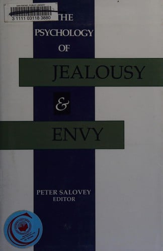 The Psychology of jealousy and envy