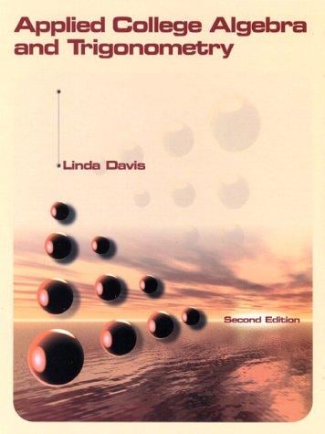 Applied College Algebra and Trigonometry and Study Wizard CD