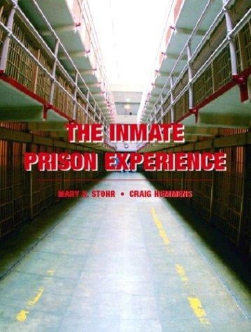 The inmate prison experience