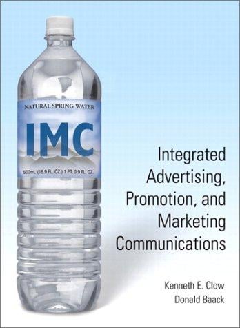 Integrated Advertising, Promotion, and Marketing Communications