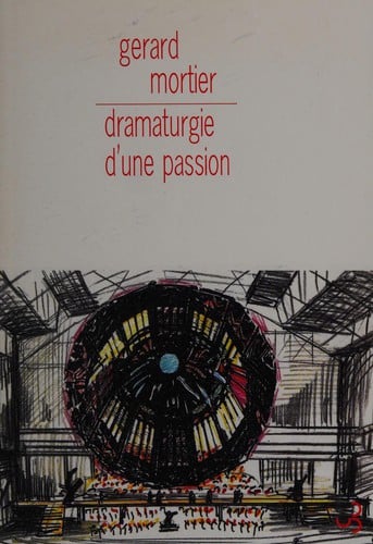 Dramaturgie d'une passion