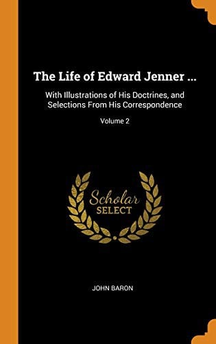 The  Life of Edward Jenner