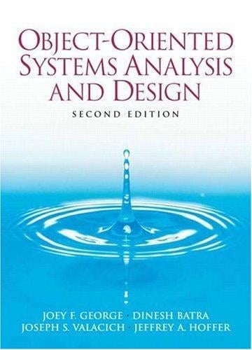 Object-Oriented Systems Analysis and Design