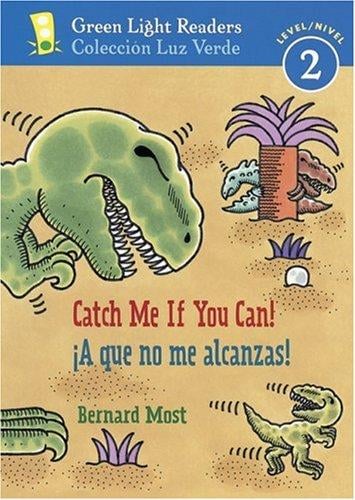 Catch Me If You Can!/A que no me alcanzas!