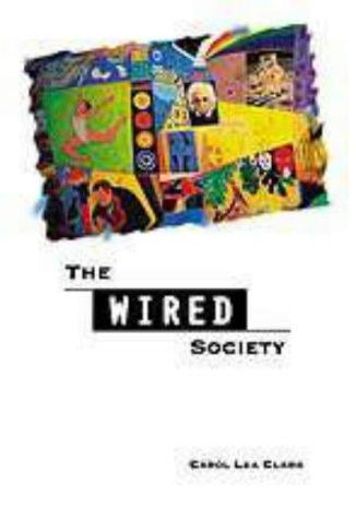 The wired society
