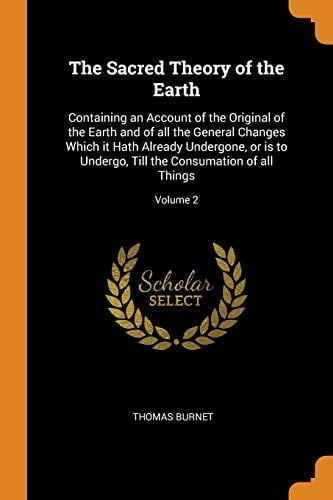 The sacred theory of the earth