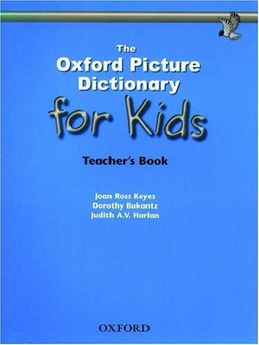 The Oxford Picture Dictionary for Kids (Teacher's Book)