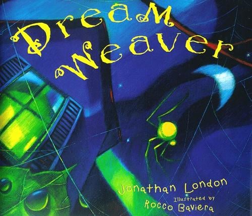 Dream weaver