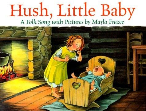 Hush, little baby