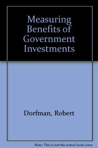 Measuring benefits of government investments