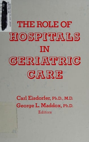 The Role of hospitals in geriatric care