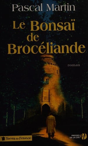Le bonsaï de Brocéliande
