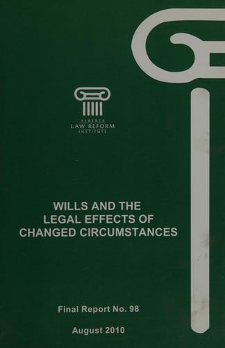 Wills and the legal effects of changed circumstances