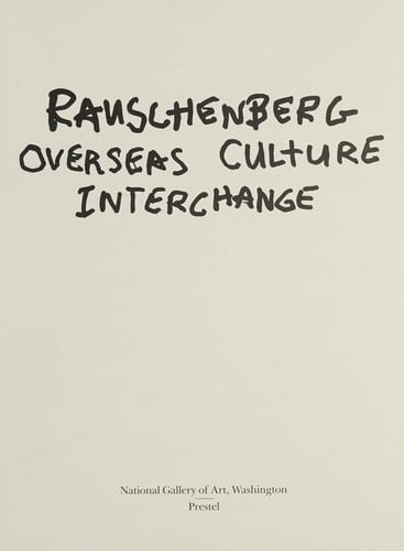 Rauschenberg Overseas Culture Interchange